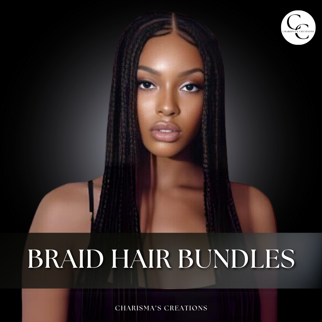 BRAID HAIR BUNDLES